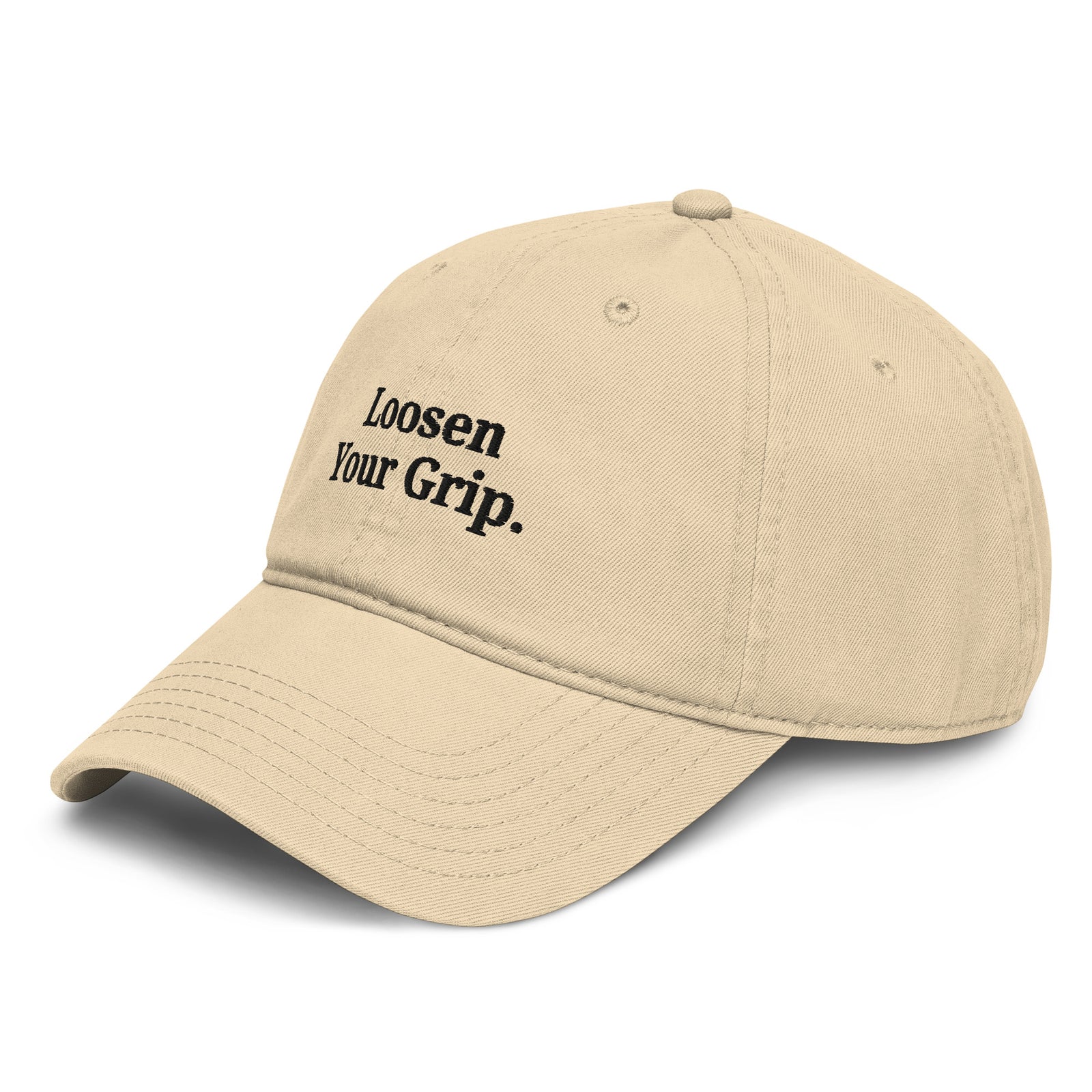 The Loosen Your Grip Dad Cap khaki left front