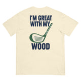 IM GREAT WITH MY WOOD 1ST EVER DROP TEE ivory back